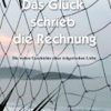 Liebesromane Nicolai, Janine | Nicolai, J: Gluck Schrieb Die Rechnung