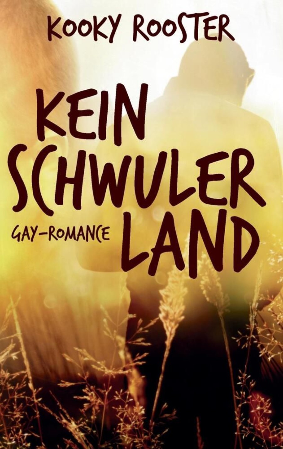 Liebesromane Rooster, Kooky | Kein Schwuler Land