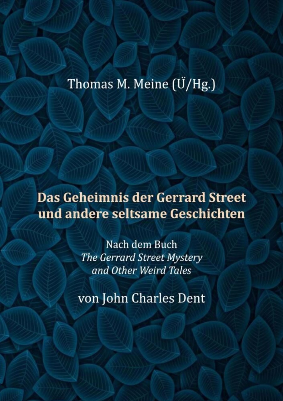 Science Fiction & Fantasy Dent, John Charles | Das Geheimnis Der Gerrard Street Und Andere Seltsame Geschichten