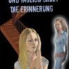 Liebesromane Butze Verlag | Brandl, S: Und Taglich Grust Die Erinnerung