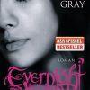 Science Fiction & Fantasy Blanvalet Taschenbuchverl | Gray, C: Evernight - Huterin Des Zwielichts