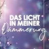 Liebesromane Saxx, Sarah | Das Licht In Meiner Dammerung