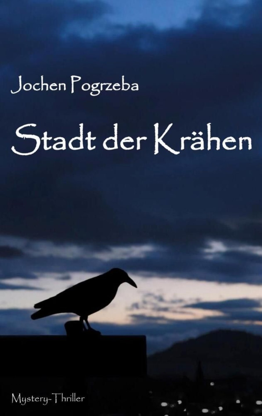 Science Fiction & Fantasy Pogrzeba, Jochen | Stadt Der Krahen