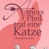 Liebesromane Hattem, Brigitte van | Amors Pfeil Traf Eine Katze