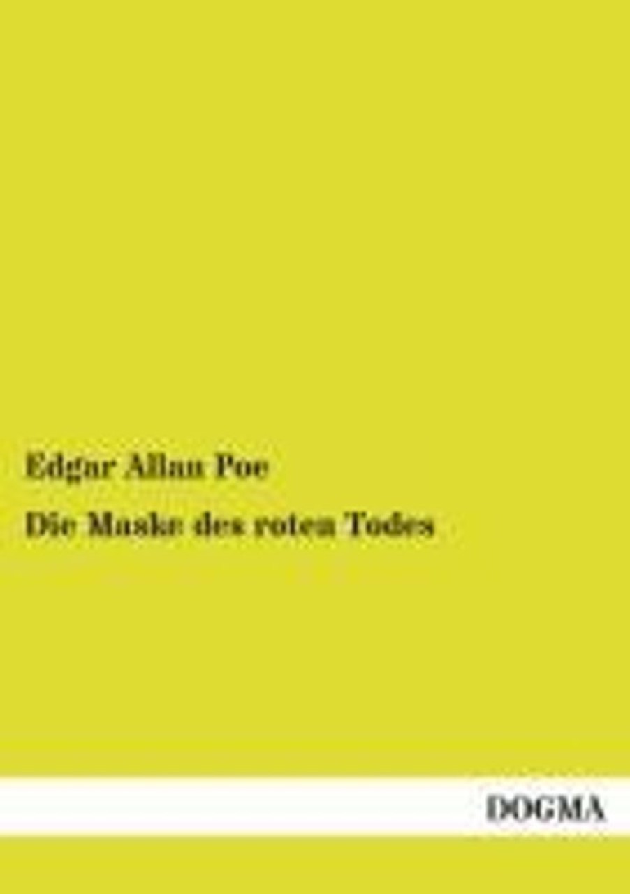 Science Fiction & Fantasy DOGMA Verlag | Die Maske Des Roten Todes