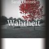 Science Fiction & Fantasy Hannek, Sarah | Die Wahrheit