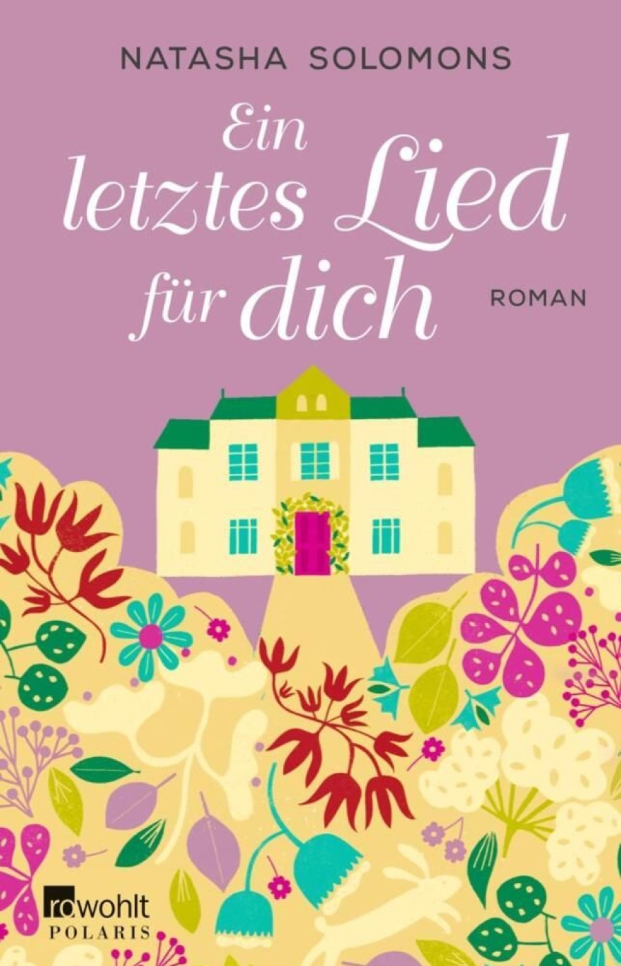 Liebesromane Rowohlt Taschenbuch | Solomons, N: Ein Letztes Lied Fur Dich