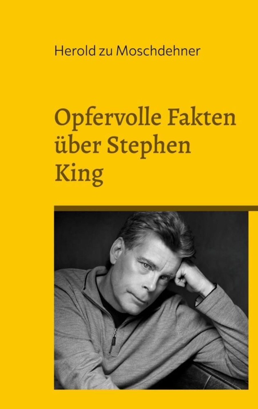 Science Fiction & Fantasy Zu Moschdehner, Herold | Opfervolle Fakten Uber Stephen King