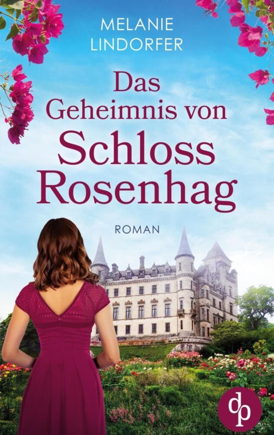 Liebesromane dp DIGITAL PUBLISHERS GmbH | Das Geheimnis Von Schloss Rosenhag