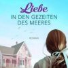 Liebesromane Brendow Verlag | Liebe In Den Gezeiten Des Meeres