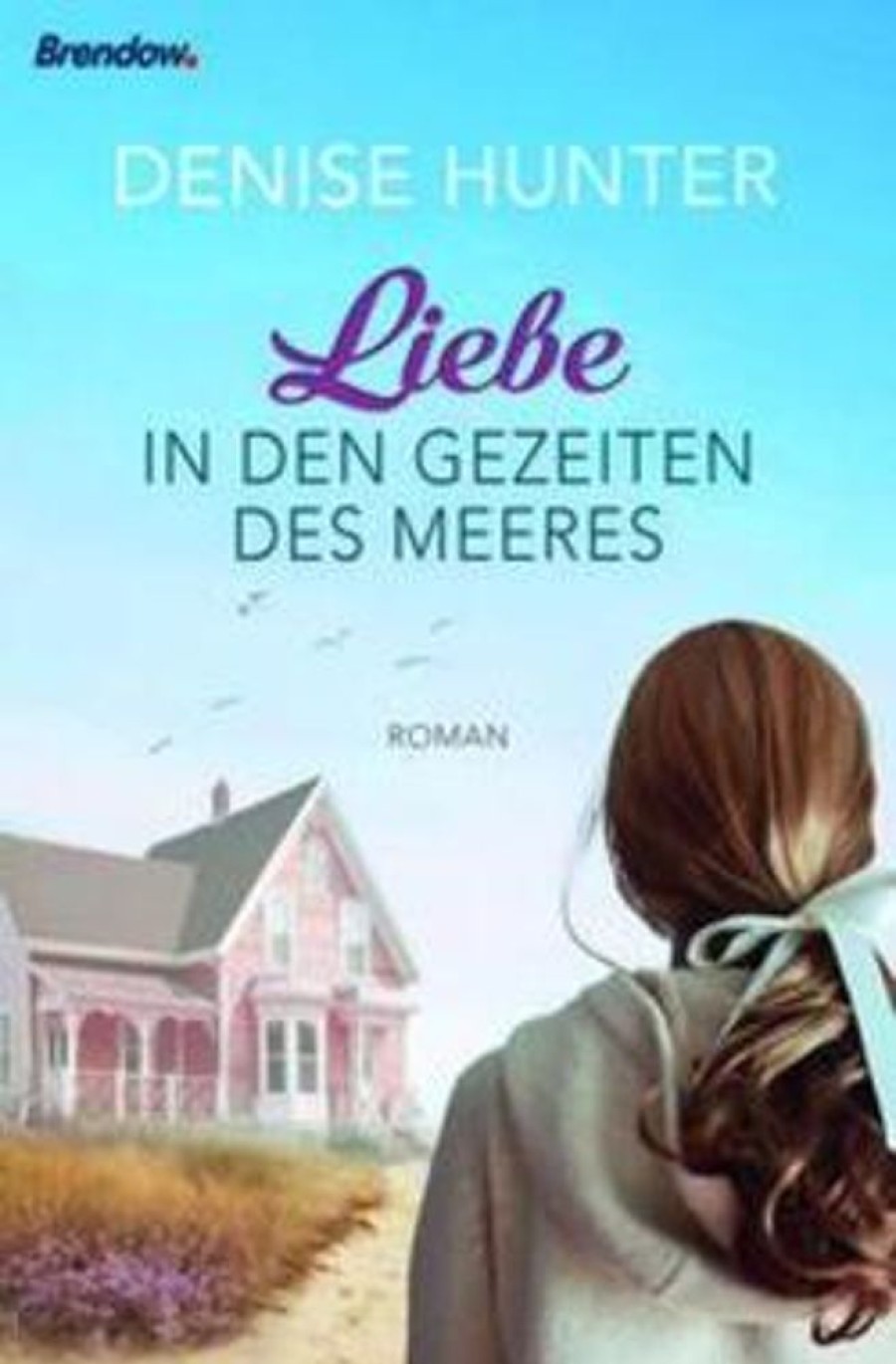 Liebesromane Brendow Verlag | Liebe In Den Gezeiten Des Meeres