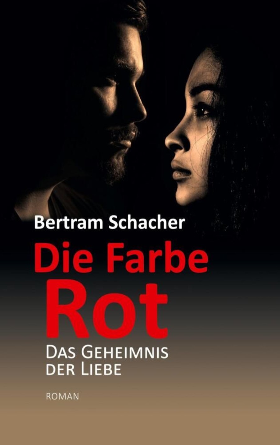 Liebesromane Schacher, Bertram | Die Farbe Rot