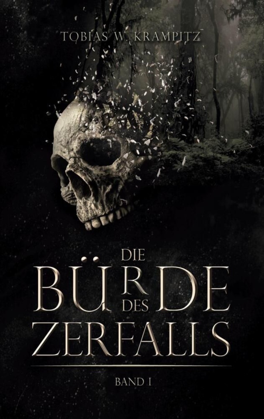 Science Fiction & Fantasy Krampitz, Tobias | Die Burde Des Zerfalls