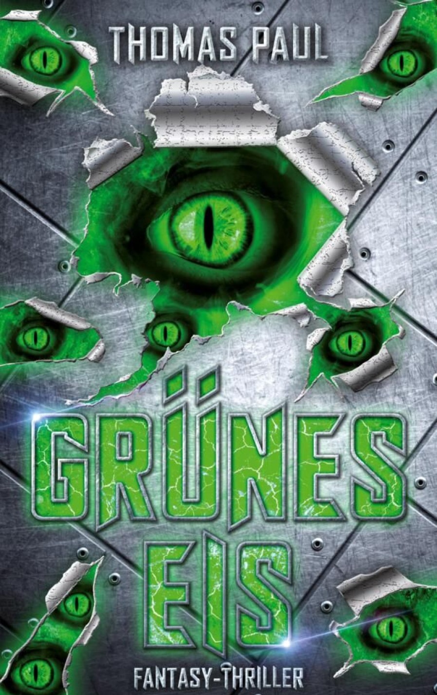 Science Fiction & Fantasy Paul, Thomas | Grunes Eis