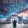 Liebesromane Ruhland, Jennifer | Horst Du, Wie Es Schneit