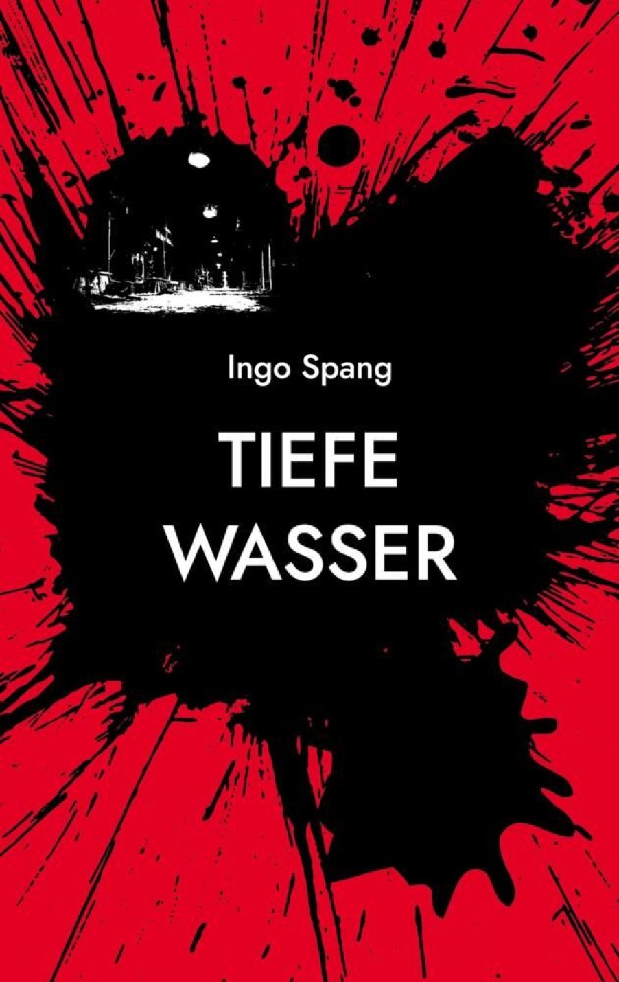 Science Fiction & Fantasy Spang, Ingo | Tiefe Wasser