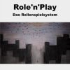 Science Fiction & Fantasy epubli | Role'N'Play - Das Rollenspielsystem