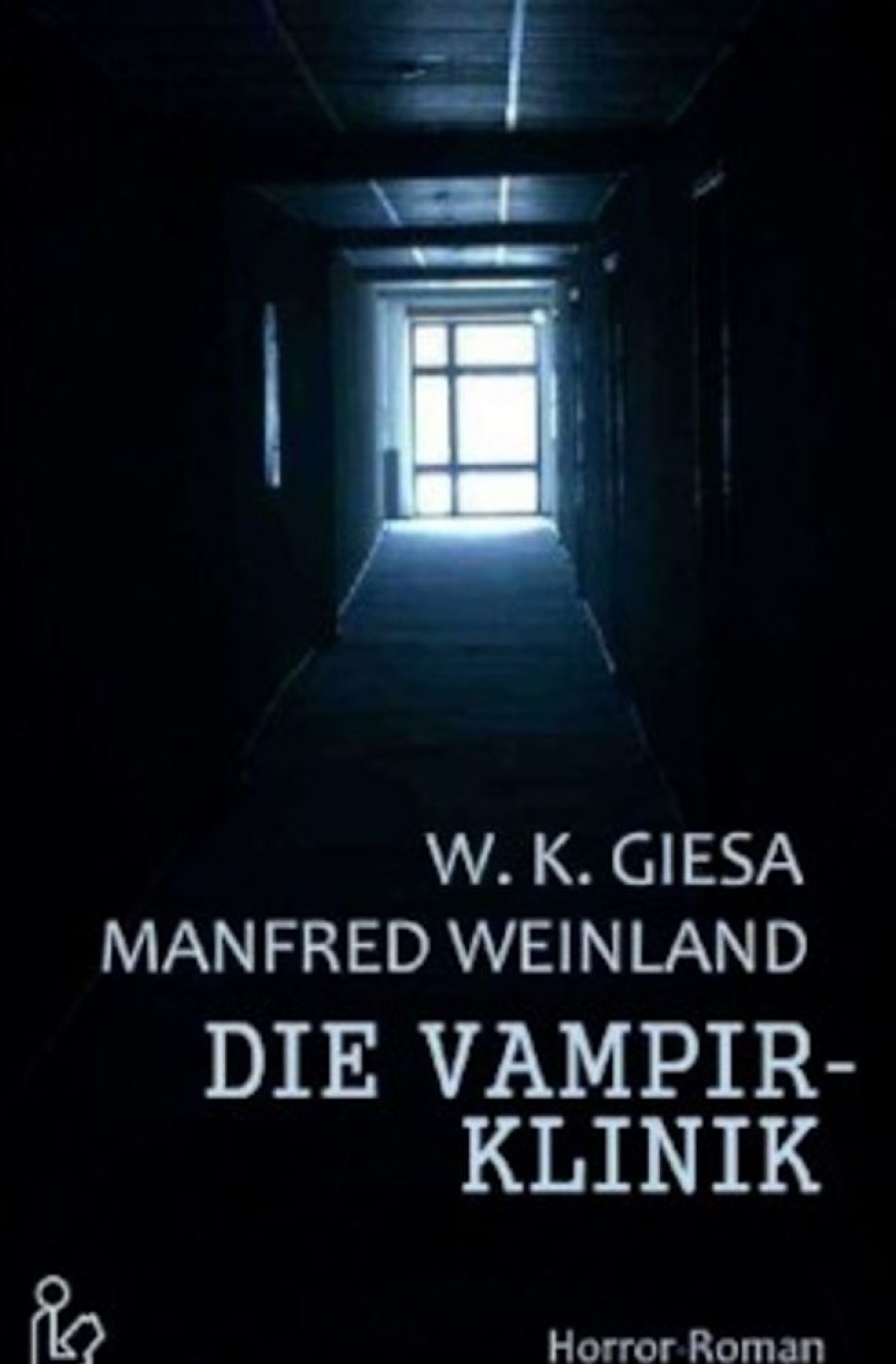 Science Fiction & Fantasy epubli | Die Vampirklinik