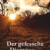 Science Fiction & Fantasy Engelsdorfer Verlag | Knothe, P: Der Gefesselte Dionysos