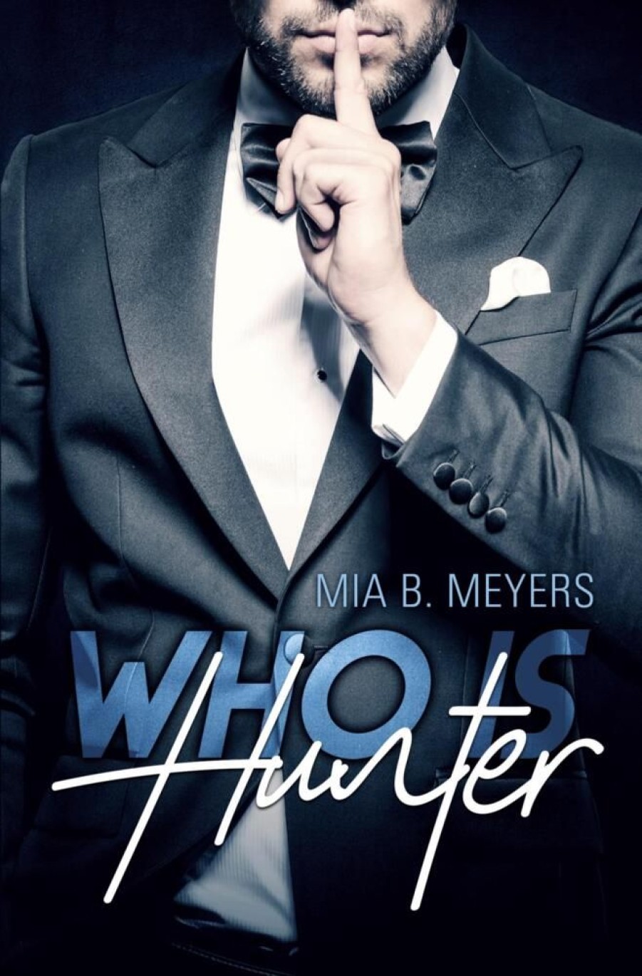 Liebesromane B. Meyers, Mia | Who Is Hunter