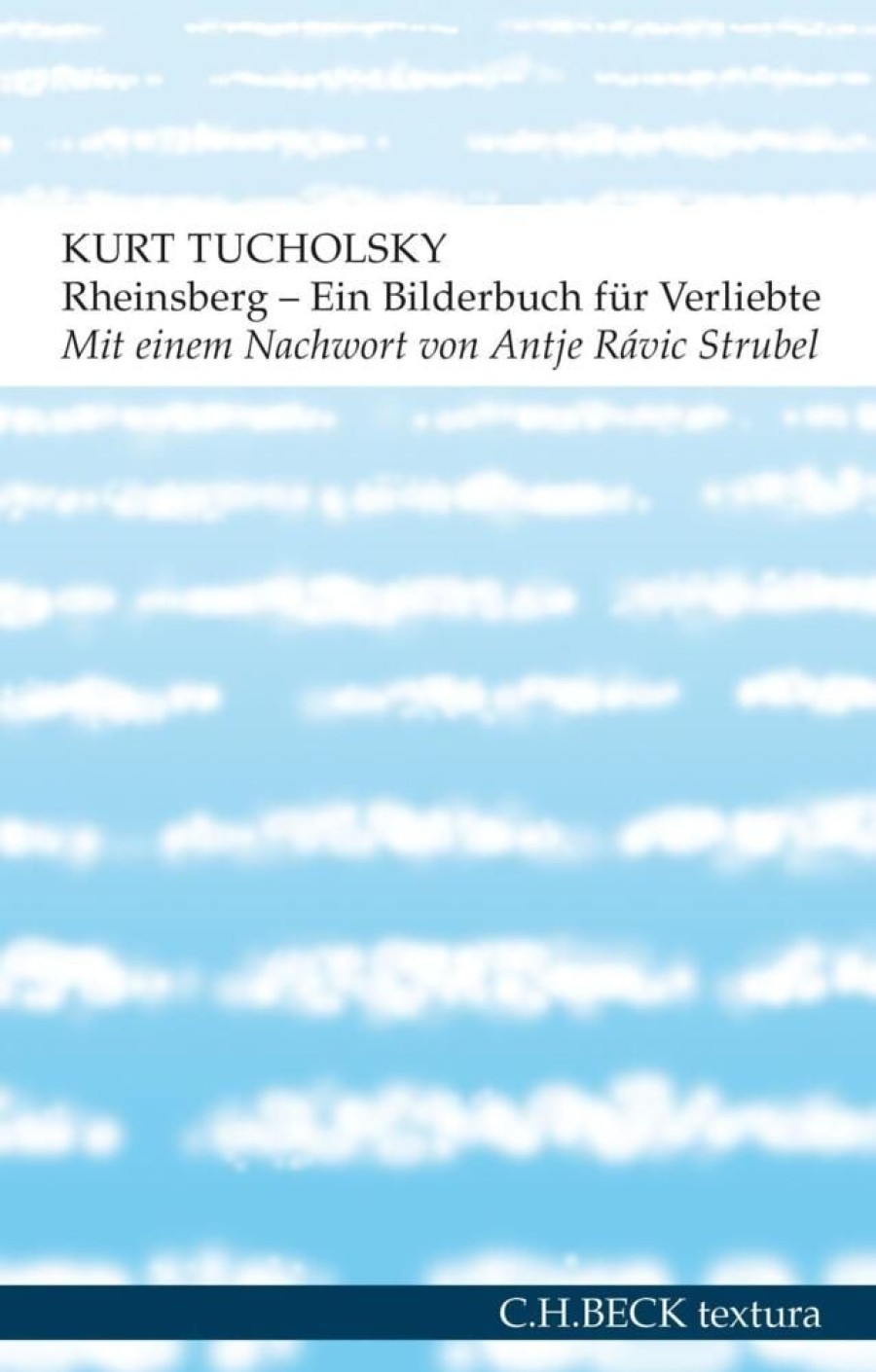 Liebesromane C.H. Beck | Tucholsky, K: Rheinsberg