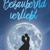 Liebesromane Gercke, Martina | Bezauberndverliebt