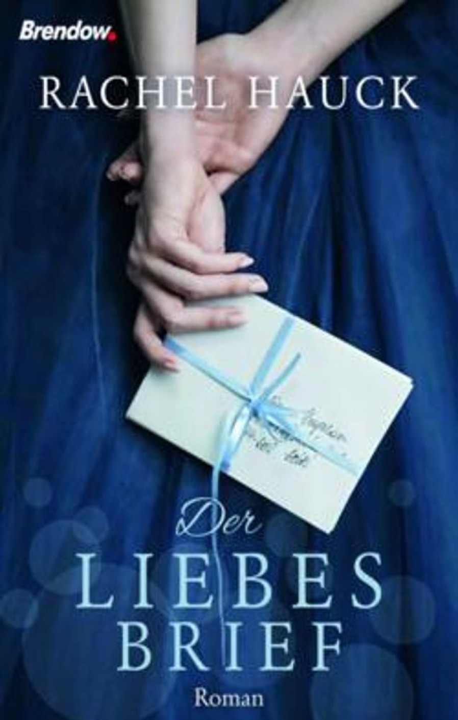 Liebesromane Brendow Verlag | Hauck, R: Liebesbrief