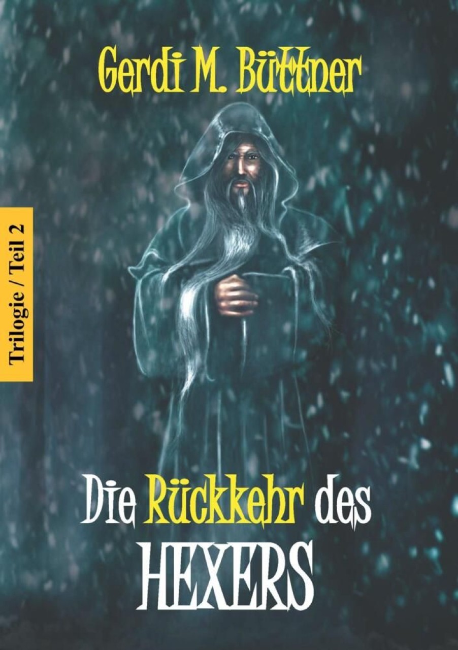 Science Fiction & Fantasy Büttner, Gerdi M. | Die Ruckkehr Des Hexers