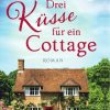 Liebesromane dotbooks print | Drei Kusse Fur Ein Cottage