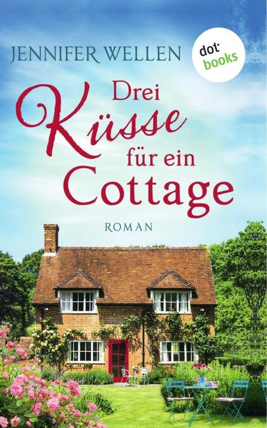 Liebesromane dotbooks print | Drei Kusse Fur Ein Cottage