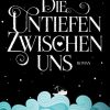 Liebesromane Meimberg, Claudia | Die Untiefen Zwischen Uns