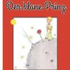 Science Fiction & Fantasy Edition Tintenfaß | Saint-Exupery, A: Der Klane Prinz. Mit Budln Vom Verfosser