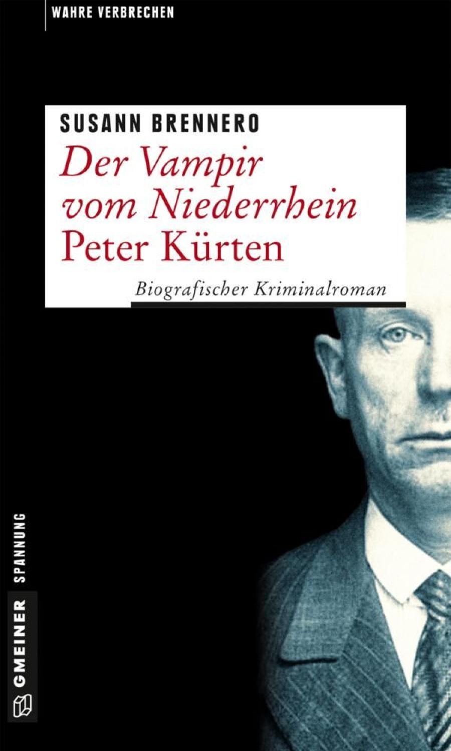 Science Fiction & Fantasy Gmeiner Verlag | Der Vampir Vom Niederrhein - Peter Kurten