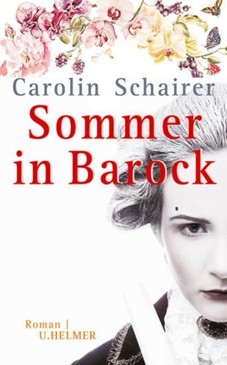 Liebesromane Ulrike Helmer Verlag UG | Sommer In Barock