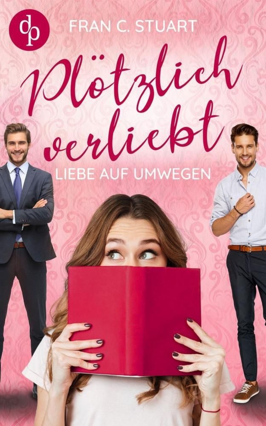 Liebesromane dp DIGITAL PUBLISHERS GmbH | Plotzlich Verliebt