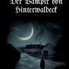 Science Fiction & Fantasy Winkler, Markus | Der Vampir Von Hinterwaldeck