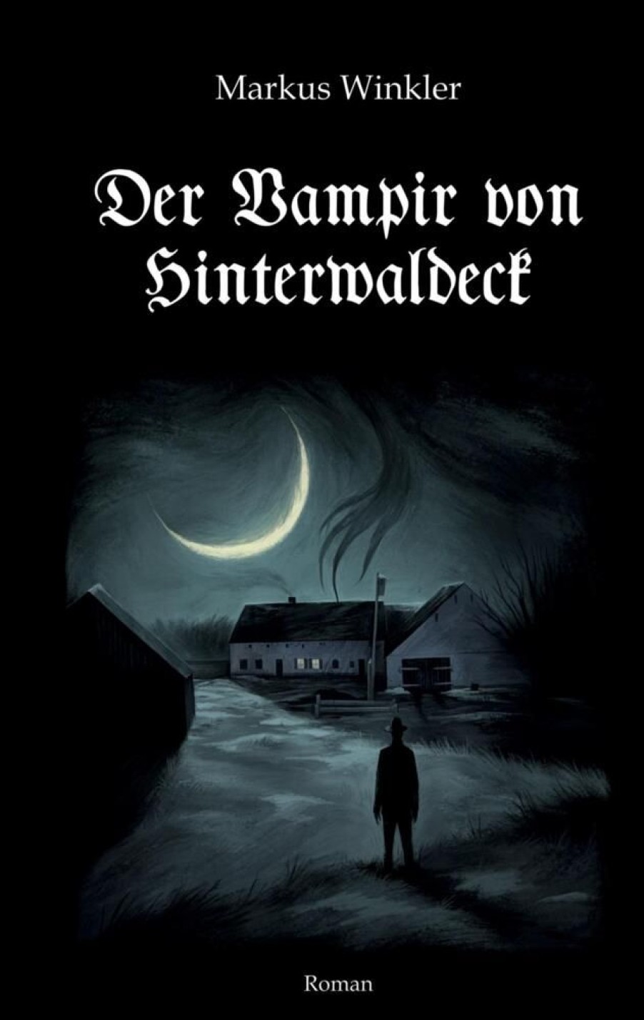 Science Fiction & Fantasy Winkler, Markus | Der Vampir Von Hinterwaldeck