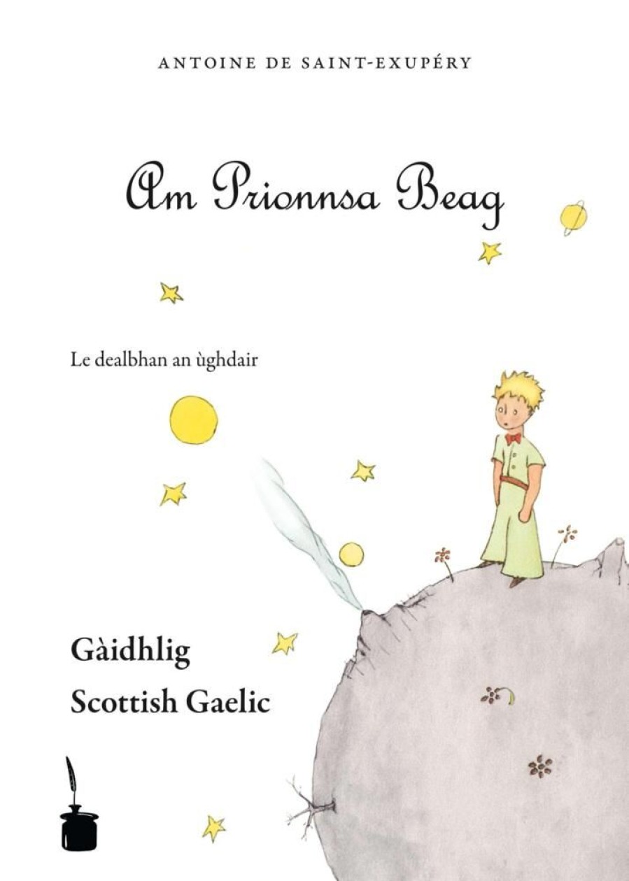 Science Fiction & Fantasy Edition Tintenfaß | Der Kleine Prinz. Le Petit Prince-Scottish Gaelic