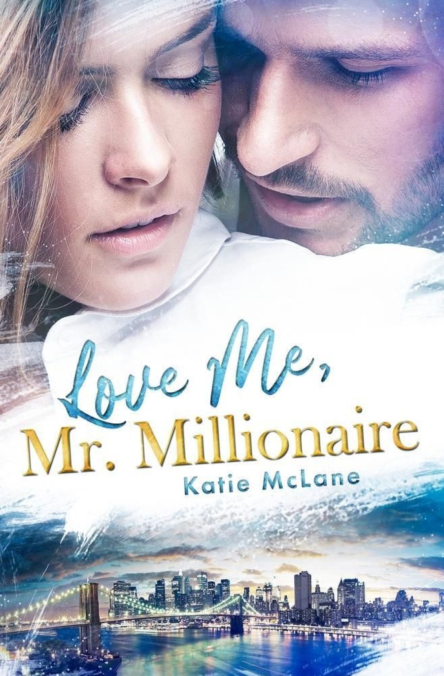 Liebesromane Mclane, Katie | Love Me, Mr. Millionaire