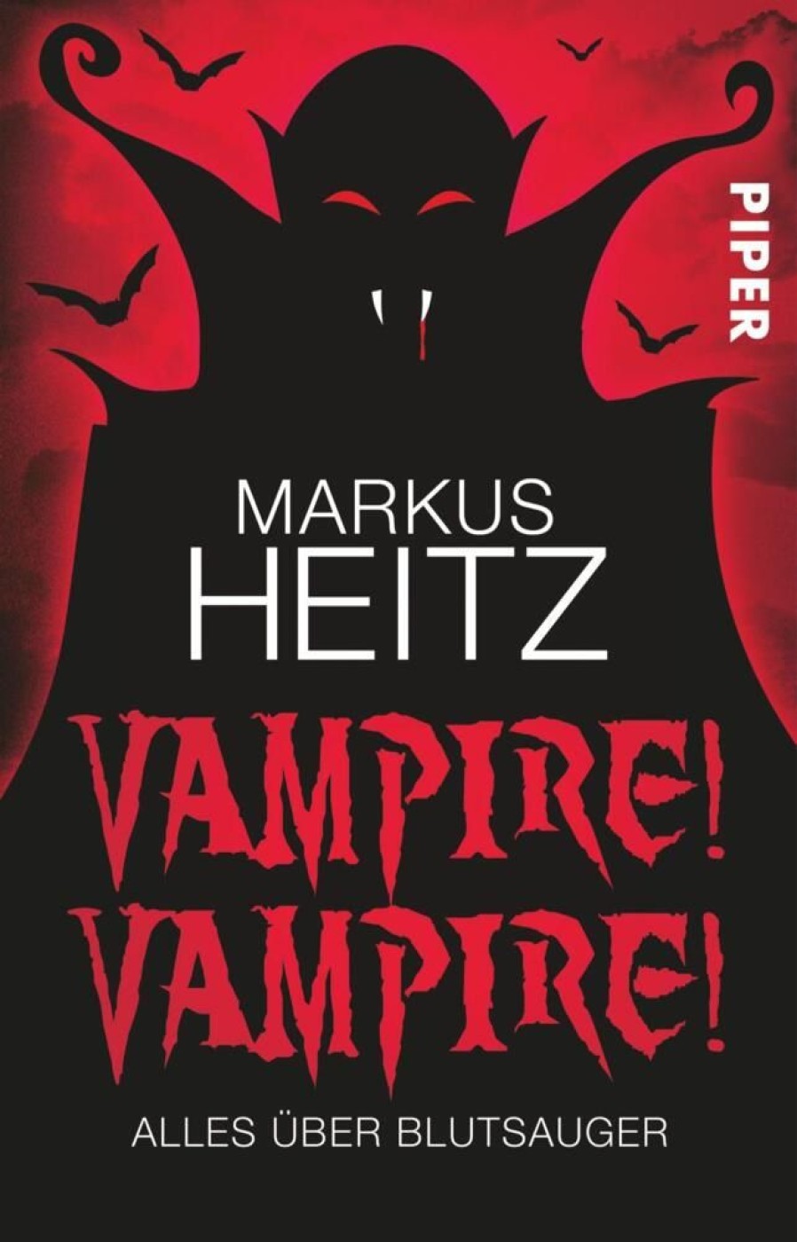 Science Fiction & Fantasy Piper Verlag GmbH | Vampire! Vampire!