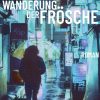 Science Fiction & Fantasy Oberlin, Leif | Die Wanderung Der Frosche