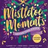 Liebesromane Ravensburger Verlag | Mistletoe Moments. Ein Adventskalender. New-Adult-Lovestorys Fur 24 Tage Plus Silvester-Special (Romantische Kurzgeschichten Fur Jeden Tag ...