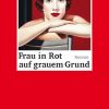 Liebesromane Wagenbach Klaus GmbH | Frau In Rot Auf Grauem Grund