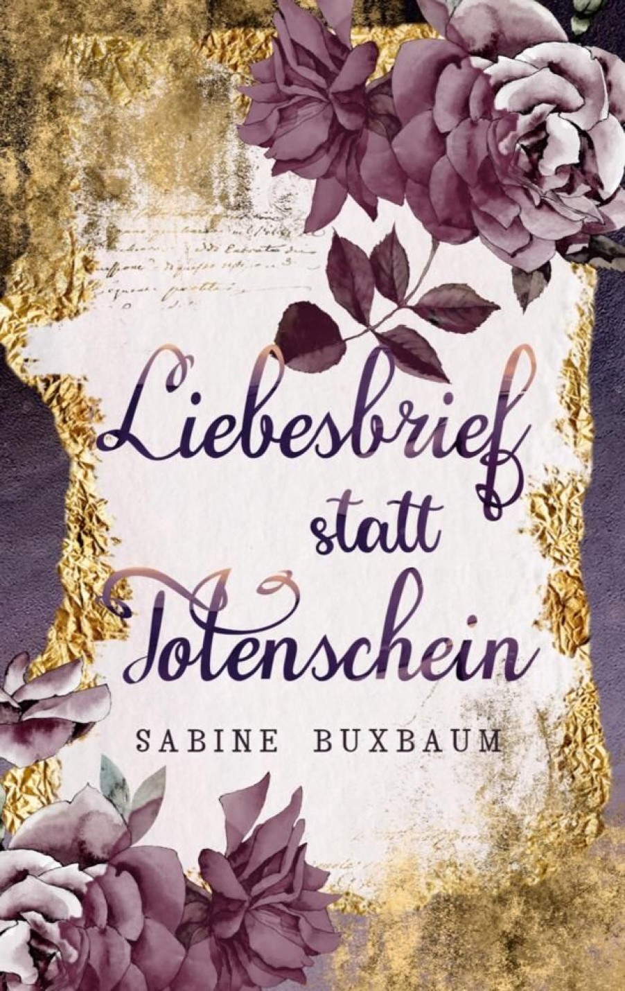 Liebesromane Buxbaum, Sabine | Liebesbrief Statt Totenschein