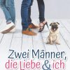 Liebesromane Gercke, Martina | Zwei Manner, Die Liebe Und Ich