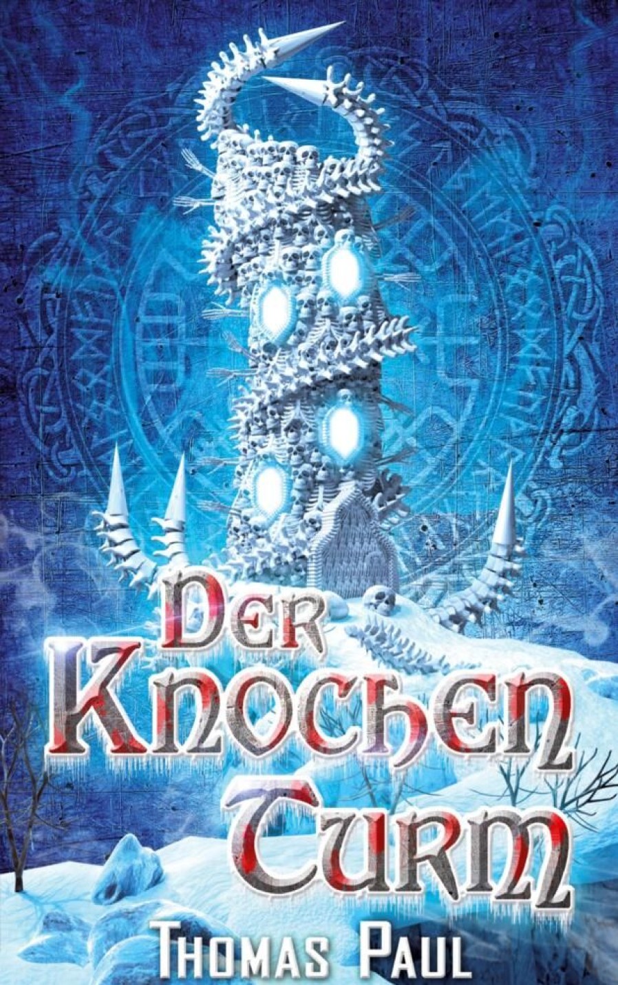 Science Fiction & Fantasy Paul, Thomas | Der Knochenturm