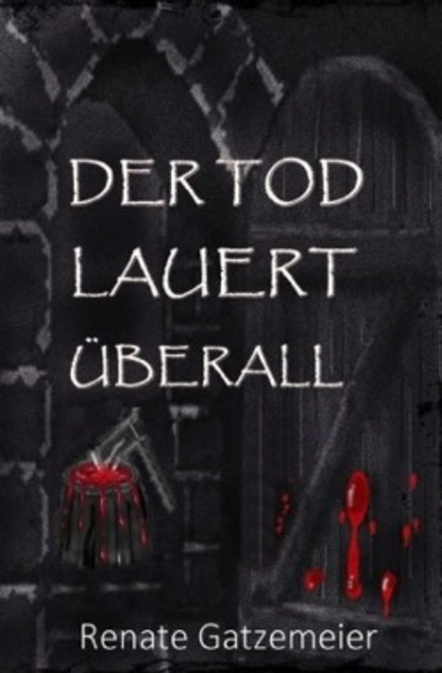 Science Fiction & Fantasy epubli | Der Tod Lauert Uberall