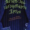 Science Fiction & Fantasy Rauh, Matthias M. | Die Vom Tod Verschmahte Katze