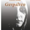 Science Fiction & Fantasy Steiner, Carsten | Gespalten