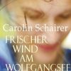 Liebesromane Ulrike Helmer Verlag UG | Frischer Wind Am Wolfgangsee